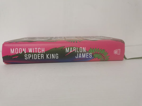 Moon Witch, Spider King: Dark Star Trilogy 2 by Marlon James (Hardcover 2022)