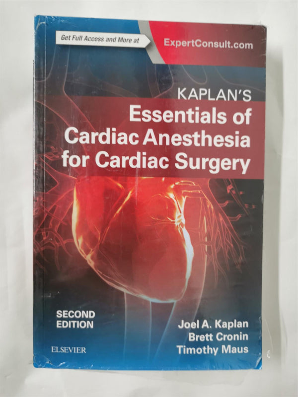 Kaplan's Essentials of Cardiac Anesthesia by Joel A. Kaplan Paperback *Sealed*