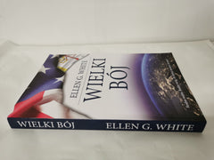 Wielki bój Autor: Ellen G White *Polish language* Paperback
