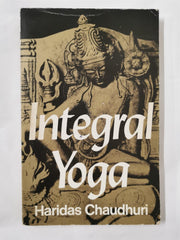 Integral Yoga Paperback – 26 Jun. 1975  by Haridas Chaudhuri