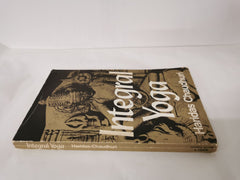 Integral Yoga Paperback – 26 Jun. 1975  by Haridas Chaudhuri