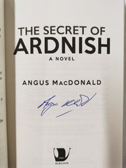 The Secret of Ardnish: A Novel (The Ardnish Series) *Signed by the Author*