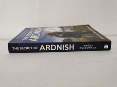 The Secret of Ardnish: A Novel (The Ardnish Series) *Signed by the Author*