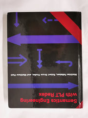 Semantics Engineering with PLT Redex by Matthew Flatt, Matthias Felleisen