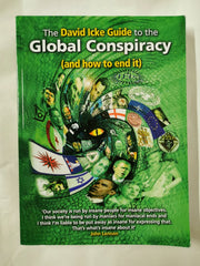 David Icke Guide to the Global Conspiracy & How to End It by David Icke