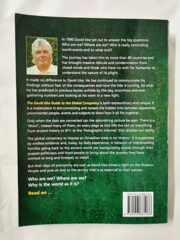 David Icke Guide to the Global Conspiracy & How to End It by David Icke