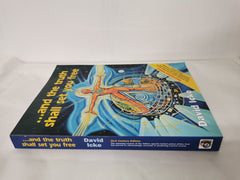And the Truth Shall Set You Free by David Icke