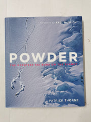 Powder: The Greatest Ski Runs on the Planet by Patrick Thorne (Hardcover, 2014)
