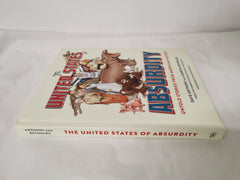 The United States of Absurdity: Stories from American History by Gareth Reynolds