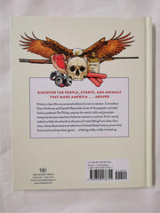 The United States of Absurdity: Stories from American History by Gareth Reynolds