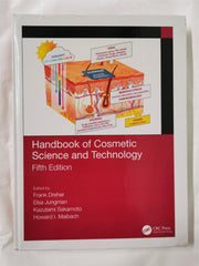 Handbook of Cosmetic Science and Technology by Frank Dreher, Elsa Jung