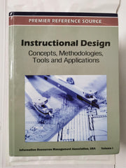 Instructional Design: Concepts, Methodologies, Tools and Applications