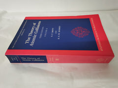 The Theory of Atomic Collisions: v. 2 by Nevill F. Mott (Paperback, 1987)