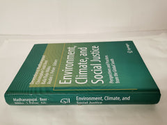 Environment, Climate, and Social Justice by Devendraraj Madhanagopal