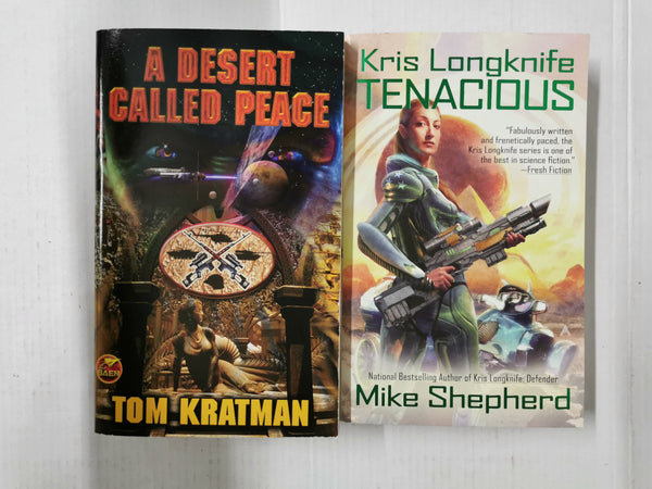 2 Science Fiction/Sci Fi: Kris Longknife: Tenacious & A Desert Called Peace