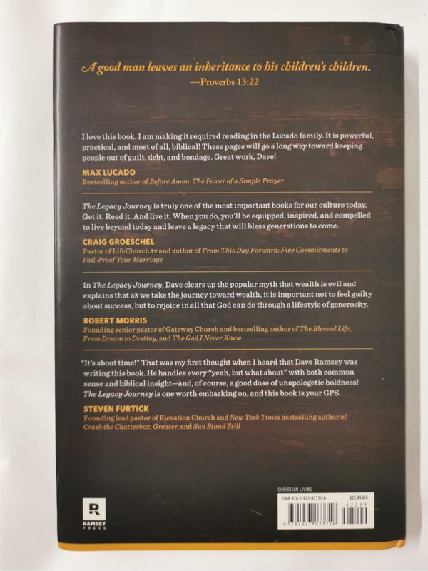 The Legacy Journey: A Radical View of Biblical Wealth and Generosity Dave Ramsey