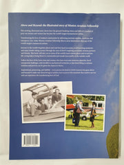 Above and Beyond: The Illustrated Story of Mission Aviation Fellowship Paperback