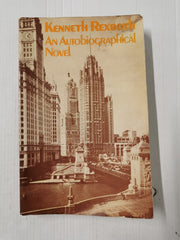 Autobiographical Novel by Kenneth Rexroth (Paperback, 1977) First Edition