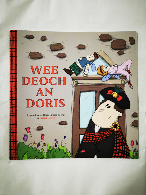 Wee Deoch An Doris by Susan Cohen