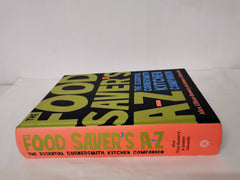 The Food Saver's A-Z: The essential Cornersmith... A-Z by Alex Elliott-Howery