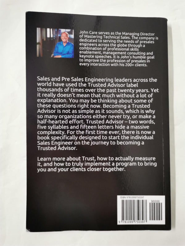 The Trusted Advisor Sales Engineer John Care