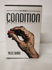The Condition Trilogy by Alec Birri Paperback