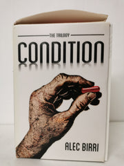The Condition Trilogy by Alec Birri Paperback