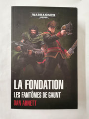 Les Fantômes de Gaunt: la Fondation Paperback – Big Book, 21 Feb. 2020 French ed