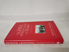 The Five Dysfunctions of a Team: A Leadership Fable by Patrick M. Lencioni
