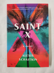 SAINT X - INTERNATIONAL EDITION by ALEXIS SCHAITKIN
