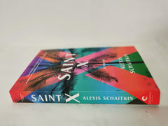 SAINT X - INTERNATIONAL EDITION by ALEXIS SCHAITKIN