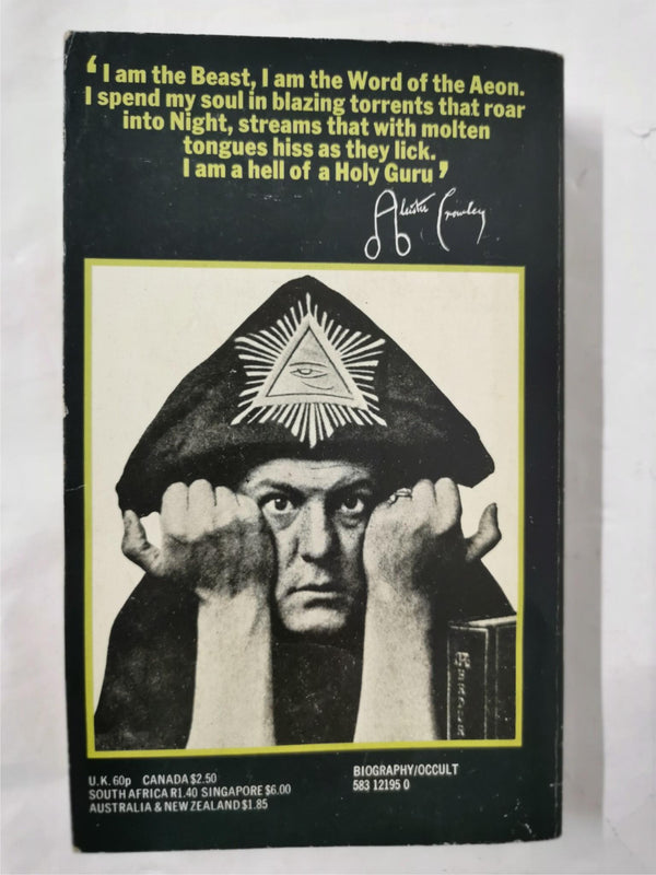 The Great Beast: The Life and Magick of Aleister Crowley - John Symonds