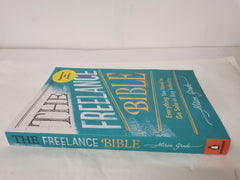 The Freelance Bible: Everything You Need to Go Solo...by Alison Grade *signed*