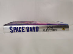 Space Band: The out-of-this-world new adventure by Tom Fletcher *SIGNED*