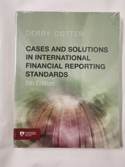 Cases and Solutions in International Financial Reporting Standards (5th Edition)