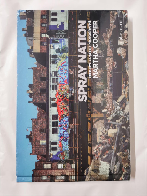 Spray Nation 1980S NYC Graffiti Photographs (Hardcover) by Roger Gastman