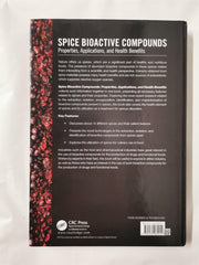 Spice Bioactive Compounds: Properties, Applications, and Health Benefits