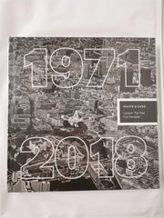 London: The First 5 Decades 1971 - 2018 by White & Case