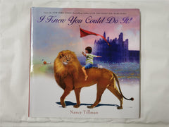 I Knew You Could Do It! by Nancy Tillman (Hardcover, 2019)