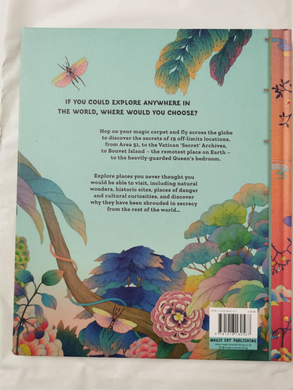 The Magic Carpet's Guide to Earth's Forbidden Places by Patrick Makin