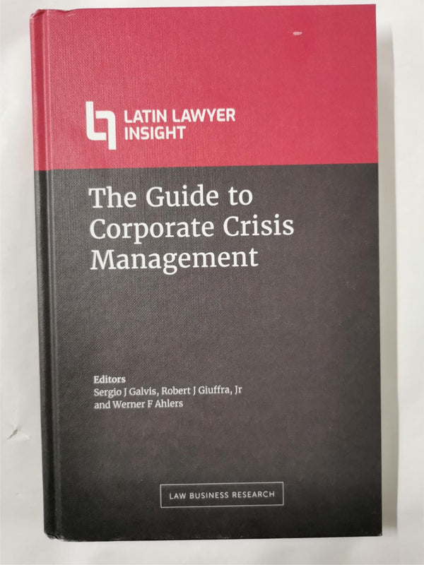 The Guide to Corporate Crisis Management