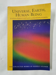 Universe, Earth, Human Being by Rudolf Steiner