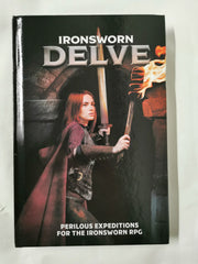 Ironsworn Delve By S Tomkin & M Click Perilous Expeditions For Ironsworn RPG