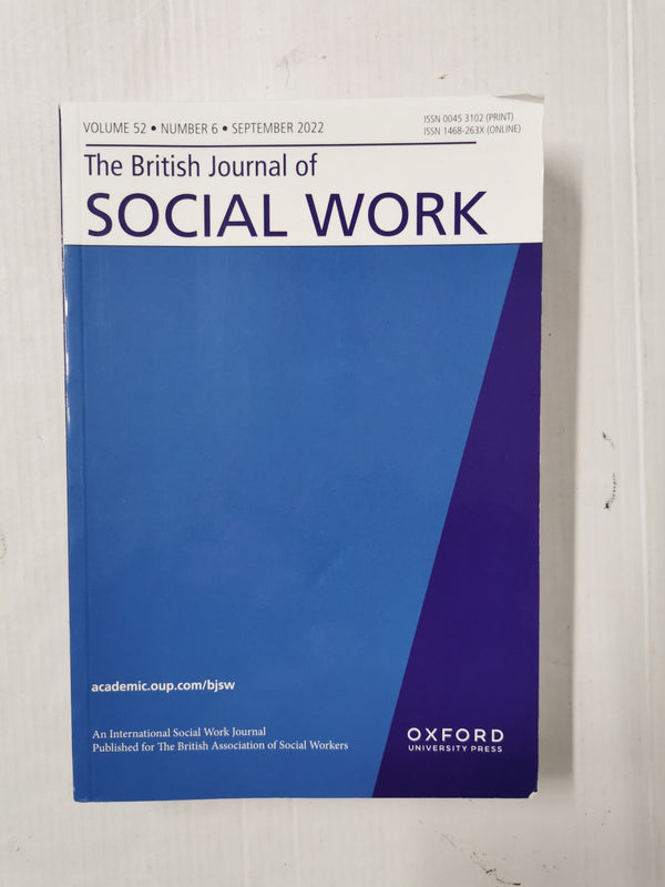 The British Journal of Social Work, Vol. 52 No. 6 Sep 2022