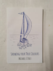Showing Your True Colours: People who learned to live their Truth - Michael Daly