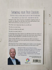 Showing Your True Colours: People who learned to live their Truth - Michael Daly