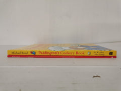 Paddington by Michael Bond & Paddington’s Cookery Book
