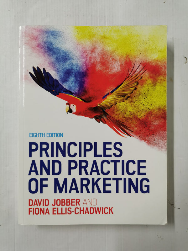 Principles and Practice of Marketing by David Jobber, Fiona Ellis-Chadwick