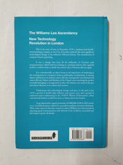 The Williams Lea Ascendancy: New Technology Revolution in London (Hardback 2022)