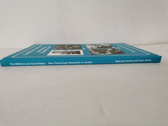 The Williams Lea Ascendancy: New Technology Revolution in London (Hardback 2022)
